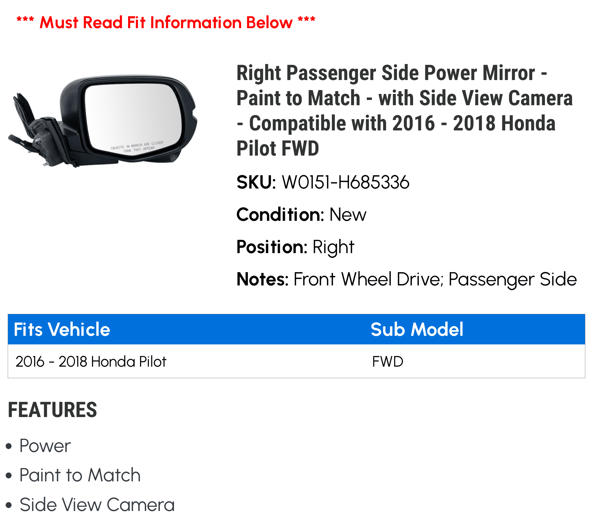 Right Passenger Sizeide Power Mirror - Paint to Match - with Sizeide View Camera - Compatible with 2016 - 2018 Honda Pilot FWD 2017